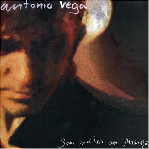 Antonio Vega - 3000 Noches con Marga - Zortam Music