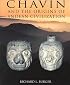 Chavin: And the Origins of the Andean Civilization