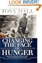 Changing the Face of Hunger: The Story of How Liberals, Conservatives, Republicans, Democrats, and People of Faith are Joining Forces in a New Movement to Help the Hungry, the Poor, and the Oppressed
