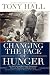 Changing the Face of Hunger: The Story of How Liberals, Conservatives, Republicans, Democrats, and People of Faith are Joining Forces in a New Movement to Help the Hungry, the Poor, and the Oppressed by Tony Hall