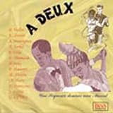 Revue Various  / A Deux Vol 4: Slows Boleros
