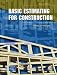 Books : Basic Estimating for Construction