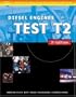 ASE Medium/Heavy Duty Truck Test Prep Manuals, 3E T2: Diesel Engines (ASE Test Prep for Medium/Heavy Duty Truck: Diesel Engine Test T2)