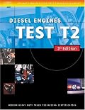 ASE Medium/Heavy Duty Truck Test Prep Manuals, 3E T2: Diesel Engines (Delmar Learning's Ase Test Prep Series)