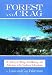 Forest & Crag: A History of Hiking, Trail Blazing, and Adventure in the Northeast Mountains