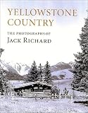 Buy : Yellowstone Country: The Photographs of Jack Richard
