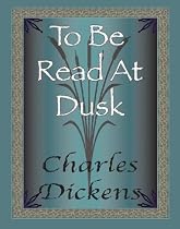 To Be Read At Dusk
