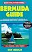 Bermuda Guide, 3rd Edition (Open Road's Best of Bernuda)