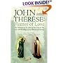 John and Therese: Flames of Love : The Influence of St. John of the Cross in the Life and Writings of St. Therese of Lisieux