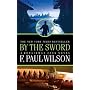 By the Sword: A Repairman Jack Novel (Repairman Jack Novels)