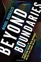 Beyond Boundaries