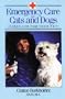 Emergency Care for Cats and Dogs: First Aid for Your Pet