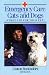 Search : Emergency Care for Cats and Dogs: First Aid for Your Pet
