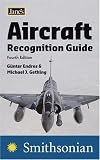 Jane's Aircraft Recognition Guide Fourth Edition (Jane's Recognition Guides)