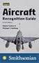 Jane's Aircraft Recognition Guide Fourth Edition