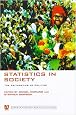 Statistics in Society: The Arithmetic of Politics (Arnold Applications of Statistics Series)