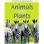 Animals And Plants (Oxford First Encyclopedia)