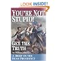 You're Not Stupid! Get the Truth: A Brief on the Bush Presidency