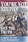 You're Not Stupid! Get the Truth: A Brief on the Bush Presidency