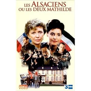 Les Alsaciens ou les deux Mathilde