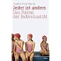 Jeder ist anders: Das R�tsel der Individualit�t