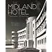 The Midland Hotel: Morecambe's White Hope