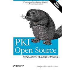 PKI Open Source : D�ploiement et administration