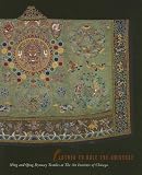 Clothed to Rule the Universe: Ming and Qing Dynasty Textiles at the Art Institute of Chicago (Museum Studies)