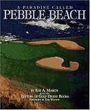 A PARADISE CALLED PEBBLE BEACH