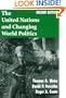 The United Nations And Changing World Politics: Second Edition (Dilemmas in World Politics)