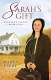 Sarahs Gift (Pleasant Valley)