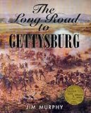 The Long Road to Gettysburg