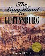 The Long Road to Gettysburg