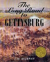 The Long Road to Gettysburg