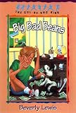 Big Bad Beans (The Cul-de-Sac Kids #22)