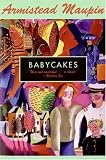 Babycakes (Tales of the City Series, V. 4)