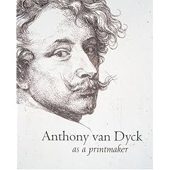 Anthony Van Dyck as Printmaker