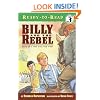 Billy and the Rebel: Based on a True Civil War Story (Ready-To-Read - Level 3 (Quality))