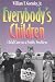 Everybody's Children: Child Care As a Public Problem by William T. Gormley ISBN 0815732236
