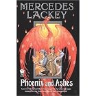Phoenix and Ashes (Elemental Masters, Book 3) by Mercedes Lackey