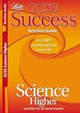 Letts GCSE Success - Science - Higher Tier: Revision Guide (2012 Exams Only) (GCSE Success Guides)