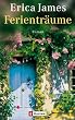 Ferientr�ume: Roman