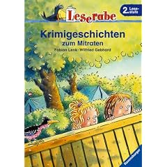 Leserabe. Krimigeschichten zum Mitraten. 2. Lesestufe, ab 2. Klasse