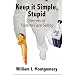 Keep it Simple Stupid: Secrets of Face to Face Selling