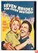 Seven Brides for Seven Brothers