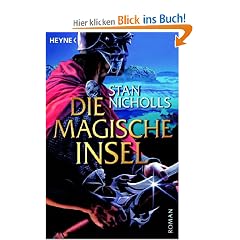 Die magische Insel: Quicksilver Tril. 3