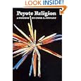 Peyote Religion: A History (Civilization of the American Indian Series) by Omer C. Stewart
