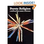 Click here to buy Peyote Religion: A History (Civilization of the American Indian Series) by  Omer C. Stewart.