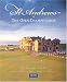 St. Andrews & The Open Championship: The Official History by David Joy ISBN 1886947260
