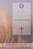 Jewish-Christian Dialogue: Drawing Honey from the Rock